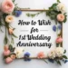 how to wish for 1st wedding anniversary