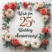 wish for 25th wedding anniversary
