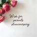 wish for parents anniversary