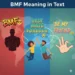 bmf meaning in text