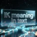 ik meaning in text